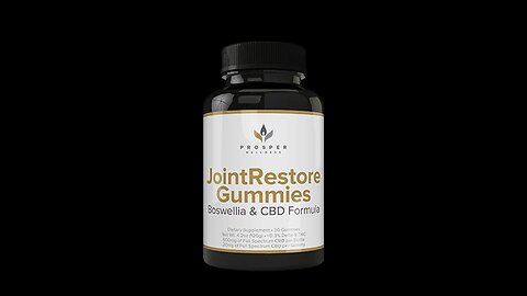 JointRestore Gummies Under Review: Prosper Wellness CBD Gummies to Restore Joint Health