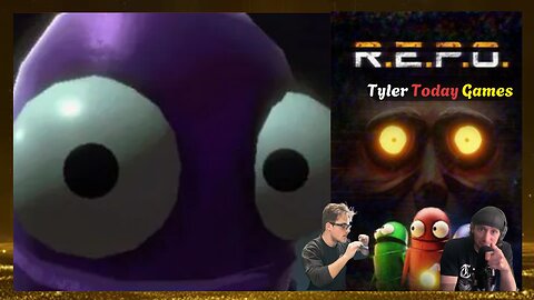 Tyler and the gang go repo from some monsters! | R.E.P.O. | Tyler Today Games