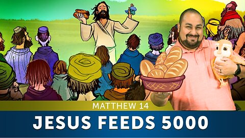 Jesus feeds 5000