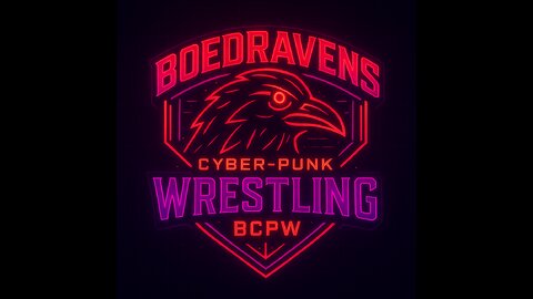 Boedravens Cyber-Punk Wrestling's 4:20PM Madness