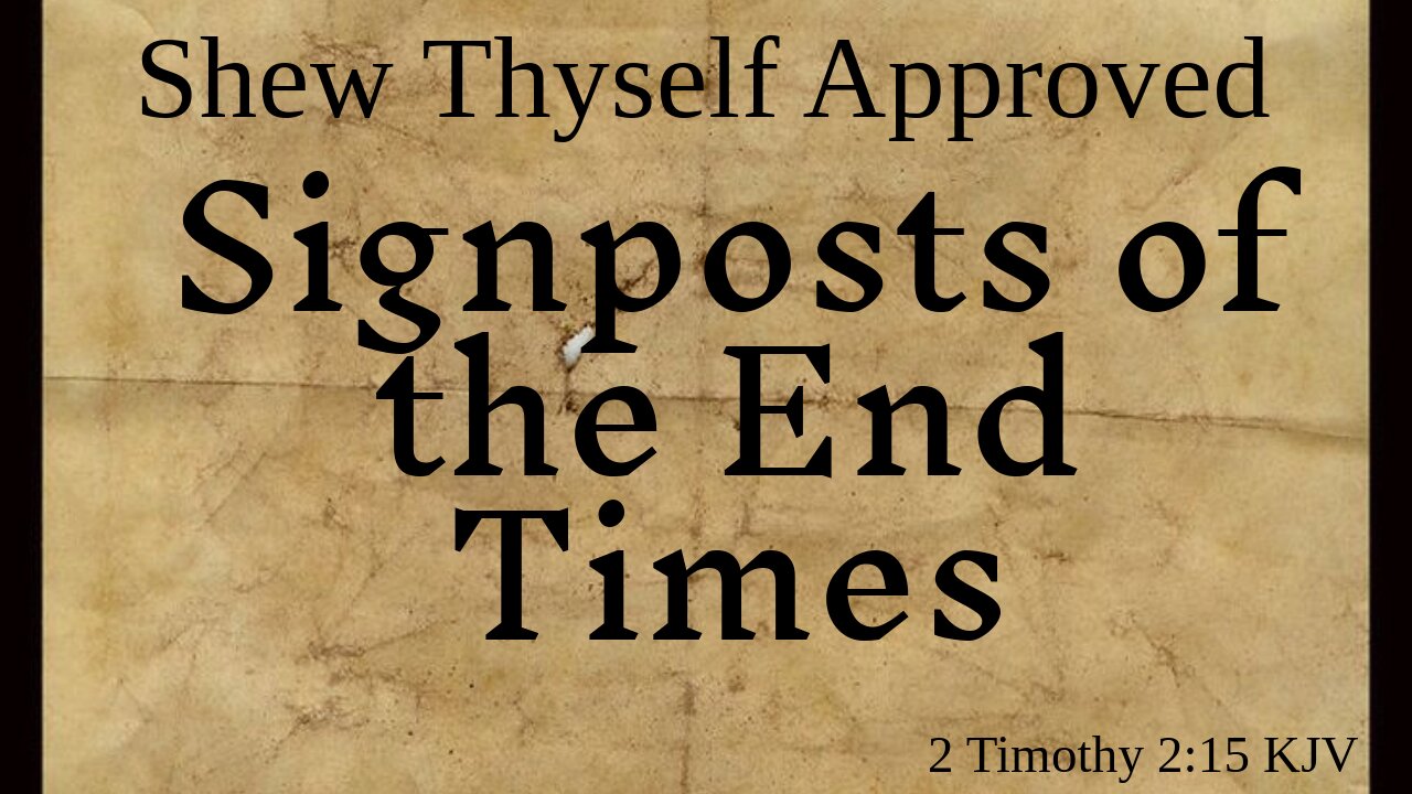 Signposts of the End Times