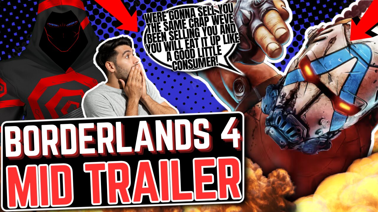 Borderlands 4 Drops NEW TRAILER As Gamers MOCK Gearbox For MID GAMEPLAY