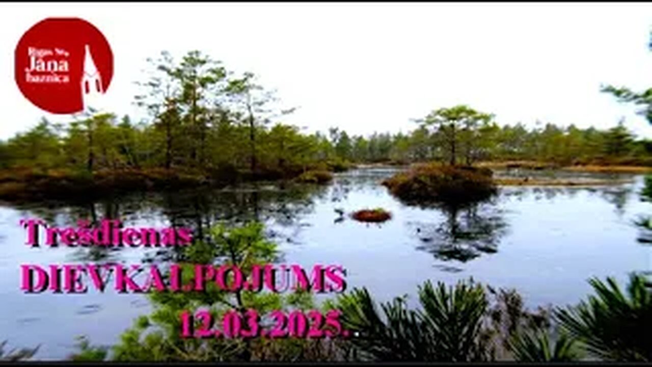 Trešdienas dievkalpojuma ieraksts, 12.03.2025.