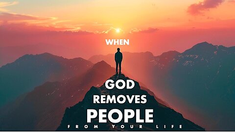 When God removes people from your life (Ecclesiastes 3)