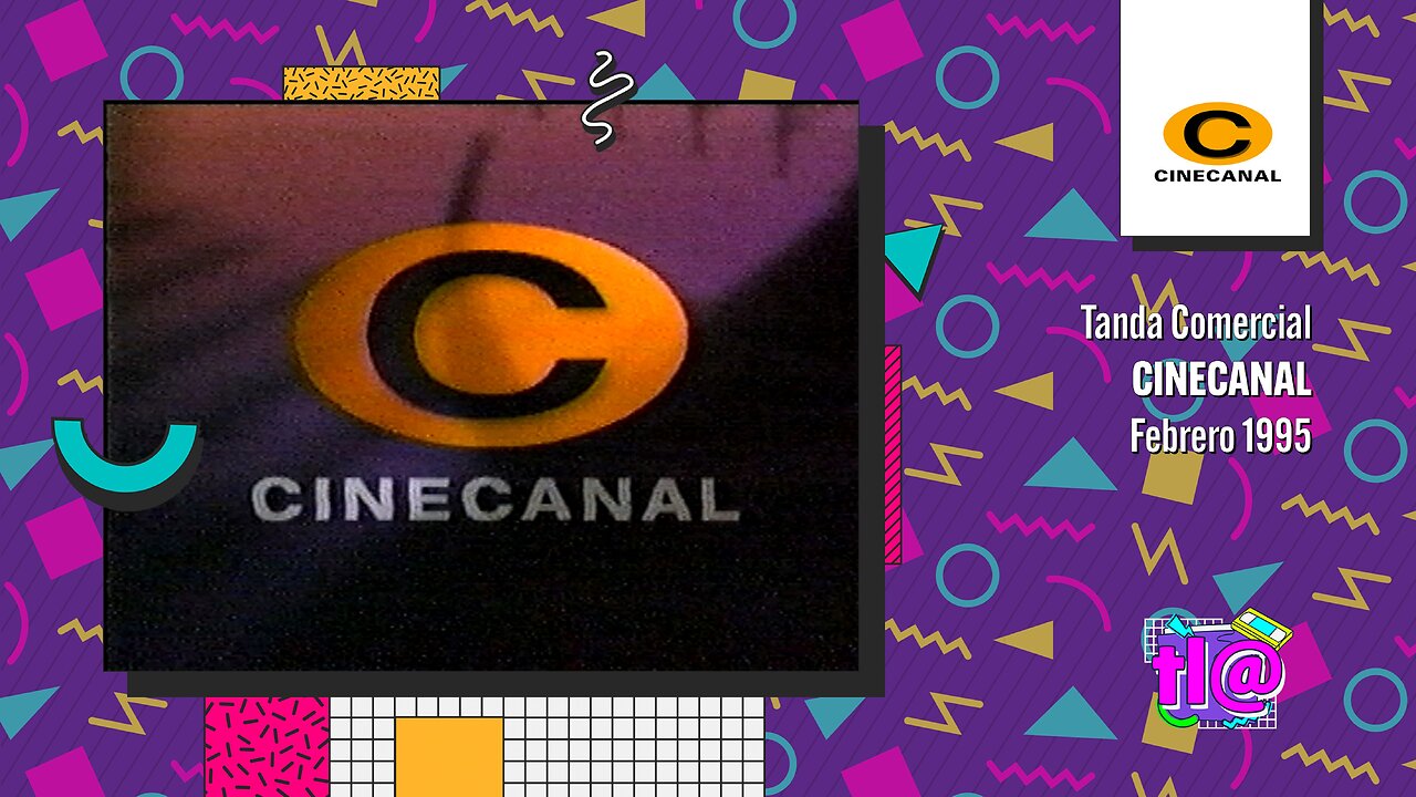 Tanda Comercial Cinecanal (Febrero 1995)
