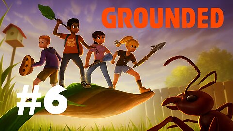 Grounded Ep. 6: Elevator Done & First Bee Kill! (Twitch Archive)