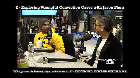 2 - Exploring Wrongful Conviction Cases with Jason Flom