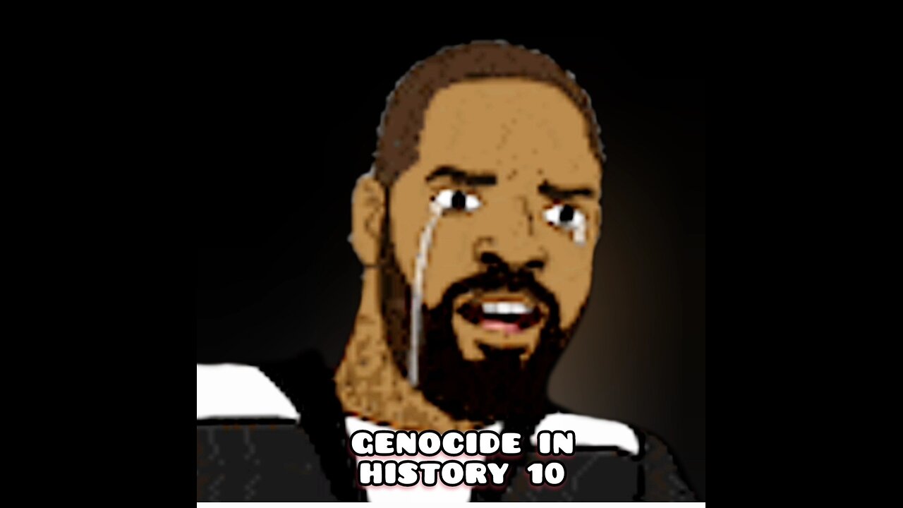 GENOCIDE IN HISTORY #10