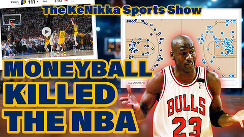Moneyball KILLED the NBA