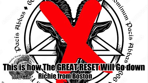 This is how The GREAT RESET Will Go down | Richie from Boston