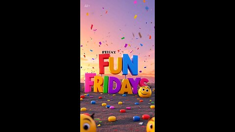 Fun Friday