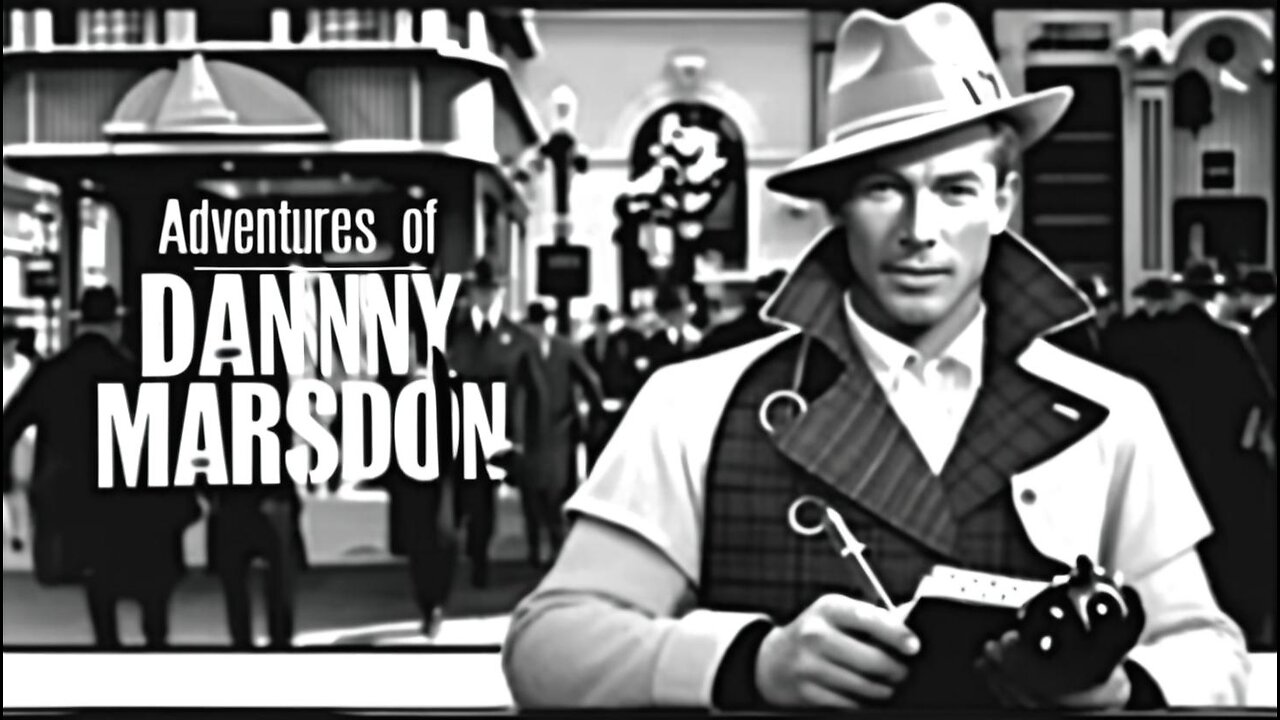 Adventures Of Danny Marsdon - Out of the Ivory Tower