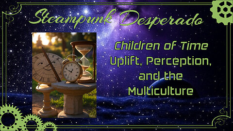 Children of Time: Uplift, Perception, and the Multiculture