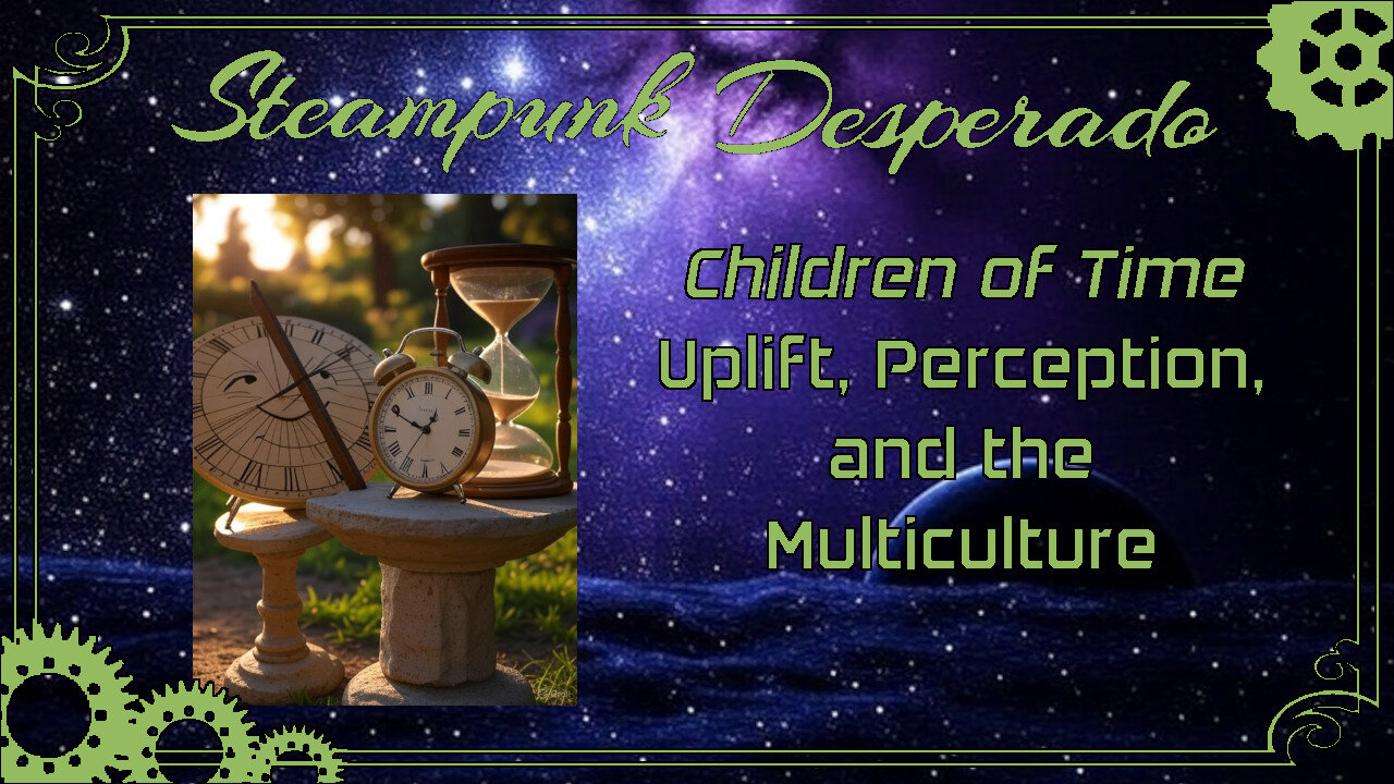 Children of Time: Uplift, Perception, and the Multiculture