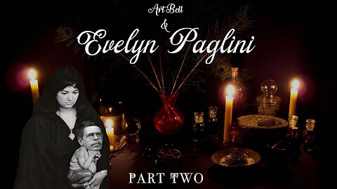 Art Bell and Evelyn Paglini - Witchcraft Part Two