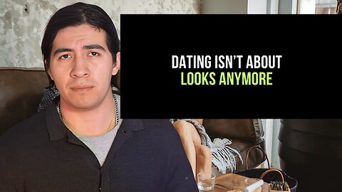 Dating isn't about looks anymore. #dating #datingadvice #date #reels #shorts
