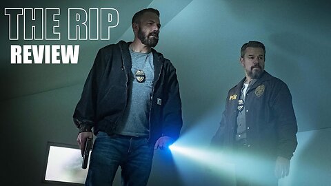 The Rip - Review