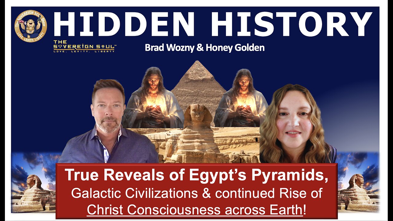 Hidden History: How Do Egypt’s Pyramids & Galactic Technology Tie to Rise of Christ Consciousness?