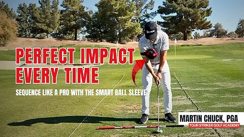 Achieve Better Timing, Improved Ball Striking, and Greater Consistency | Martin Chuck | Tour Striker