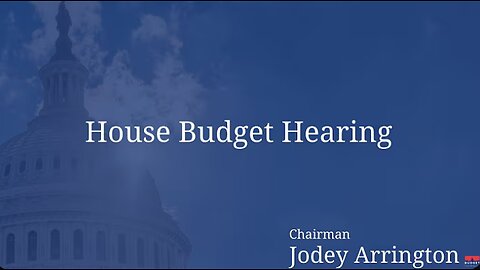 House Budget Committee Markup - One Big Beautiful Bill FY 2025