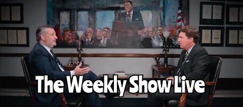 Ted Cruz Interviews With Tucker Carlson The Weekly Show Live 089
