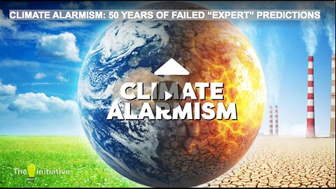 "50 Years of Unfulfilled Climate Catastrophe Predictions by "Experts""
