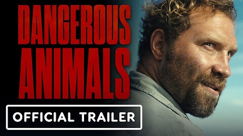 Dangerous Animals - Official Trailer 2 (2025) Jai Courtney, Hassie Harrison