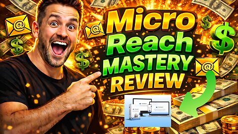 Micro Reach Mastery Review 2026 – Can This System Finally Fix Email Deliverability?