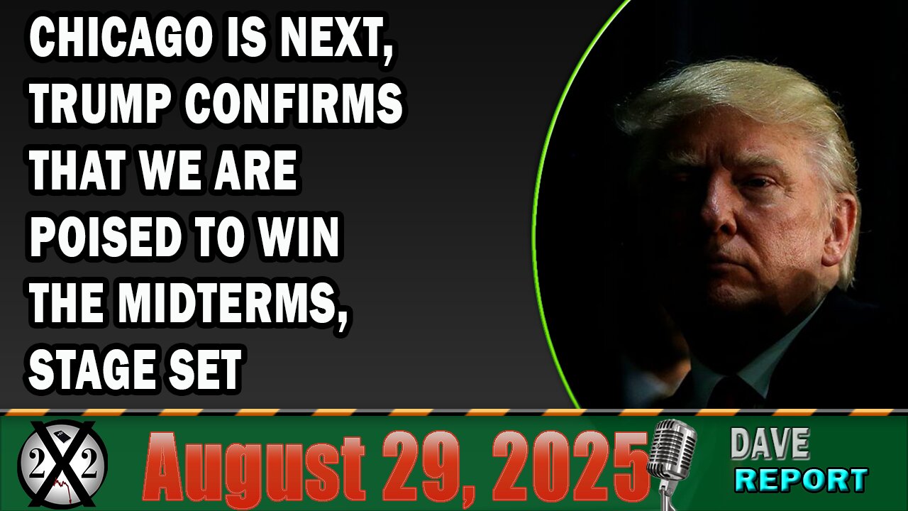 X22 Report - Chicago Is Next, Trump Confirms That We Are Poised To Win The Midterms, Stage Set