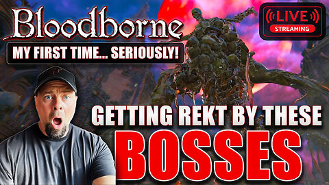 Bloodborne FIRST TIME BLIND 2025 - One Reborn & Darkbeast Paarl REKT Me! LIVE #7 💀🩸