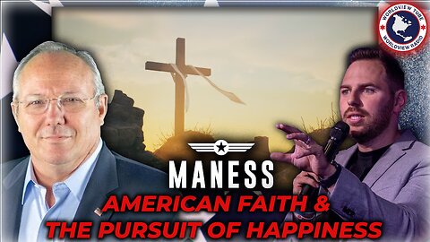 American Faith and The Pursuit of Happiness | The Rob Maness Show EP 546