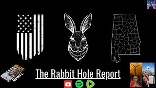 The Rabbit Hole Report (5-6-2025)