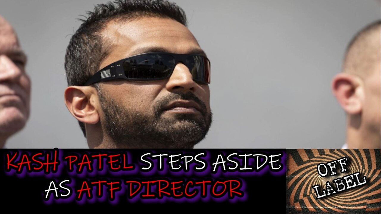 Acting ATF Director Kash Patel Steps Aside for Daniel Driscoll