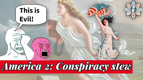 America 2: Conspiracy Stew