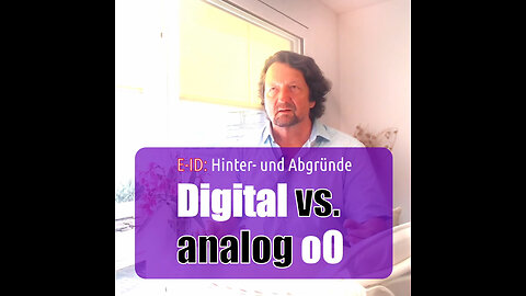 E-ID - Digital vs. analog oO
