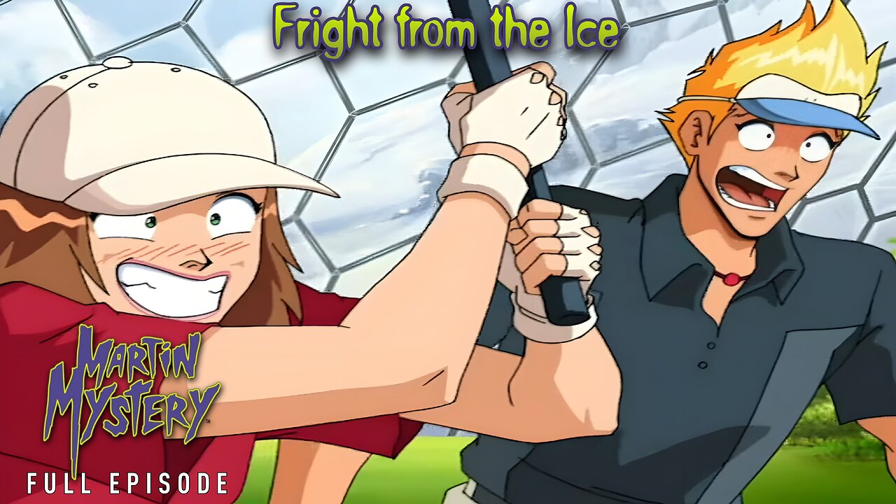 FULL EPISODE - Martin Mystery Season 1 - Episode 8: Fright from the Ice