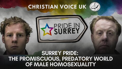 Surrey Pride: The promiscuous, predatory world of male homosexuality