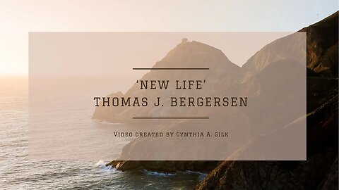 NEW LIFE by Thomas J. Bergersen