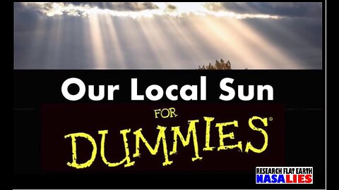 OUR LOCAL SUN for Dummies