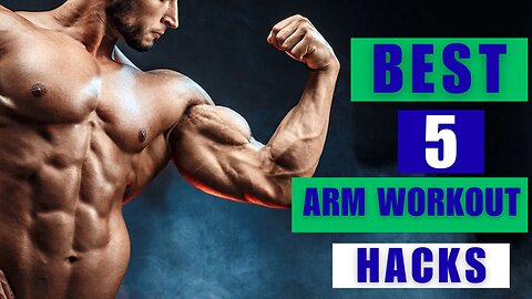 Best 5 Arm Workout Hacks Gym Trainer Advice