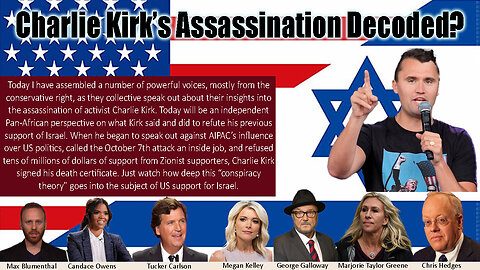 Charlie Kirk's Assassination Decoded?