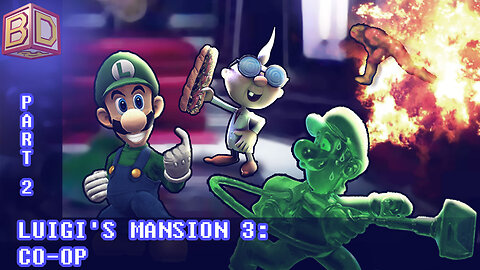 Luigi's Mansion 3: Co-op Multiplayer Story Gameplay Nintendo Switch - Part 2 [Parody] |PatreonVideo|