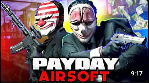 🎭💥 PAYDAY AIRSOFT: Bank Robbery Gone WRONG! 😱💰 [Epic Fail + Intense Firefight]