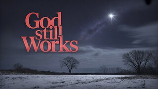 The Perfect Christmas Eve Eve Prayer, God is Not Finished With You