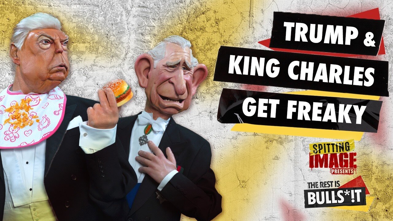 Trump State Visit and Netanyahu Arrives | Spitting Image Presents: The Rest is Bulls*!t Episode 2