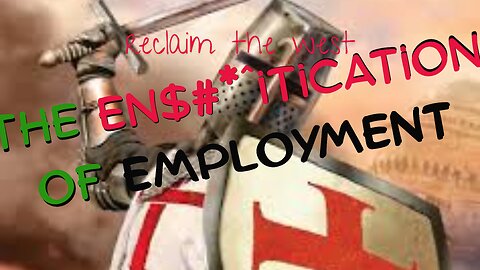 The Enshitification of The West Part One: Employment Ranting..
