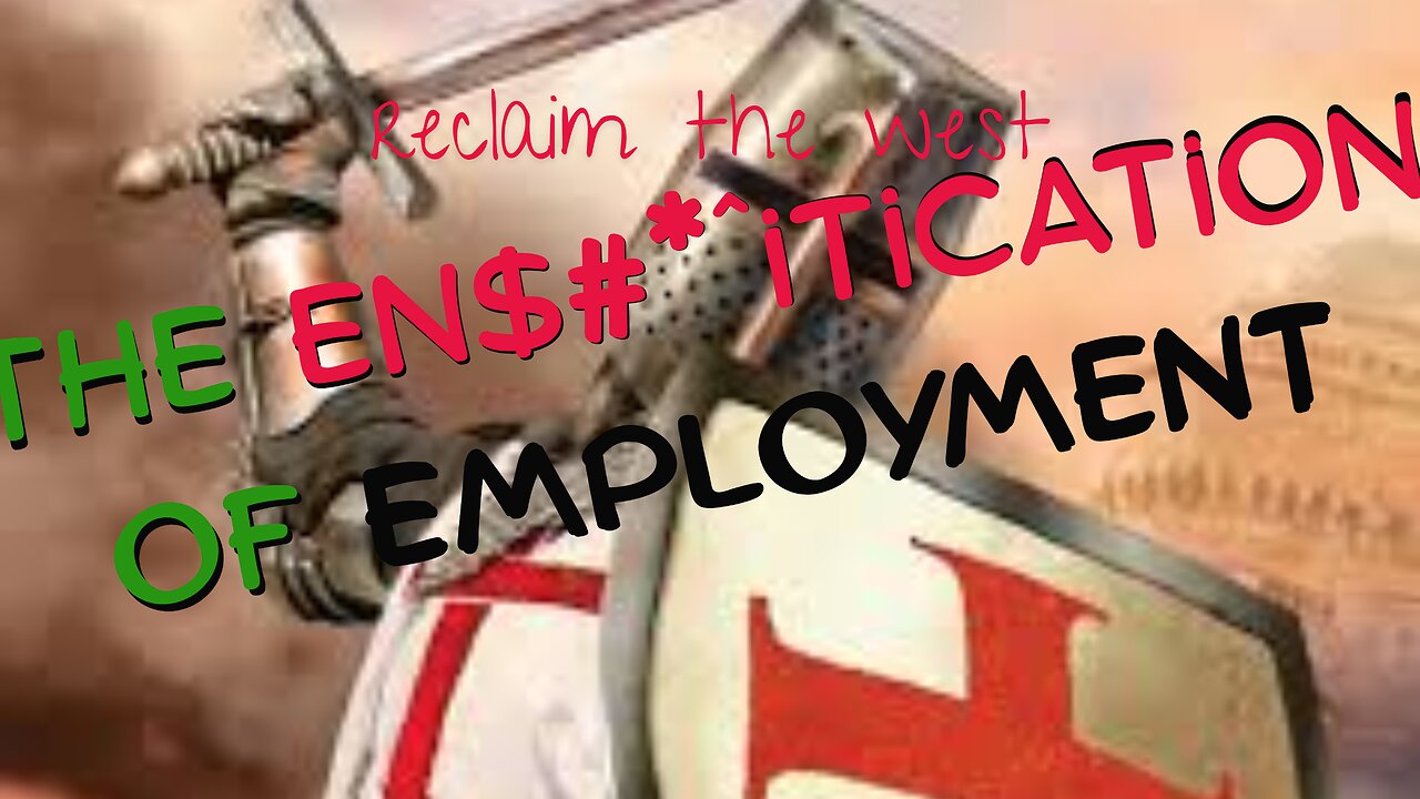 The Enshitification of The West Part One: Employment Ranting..