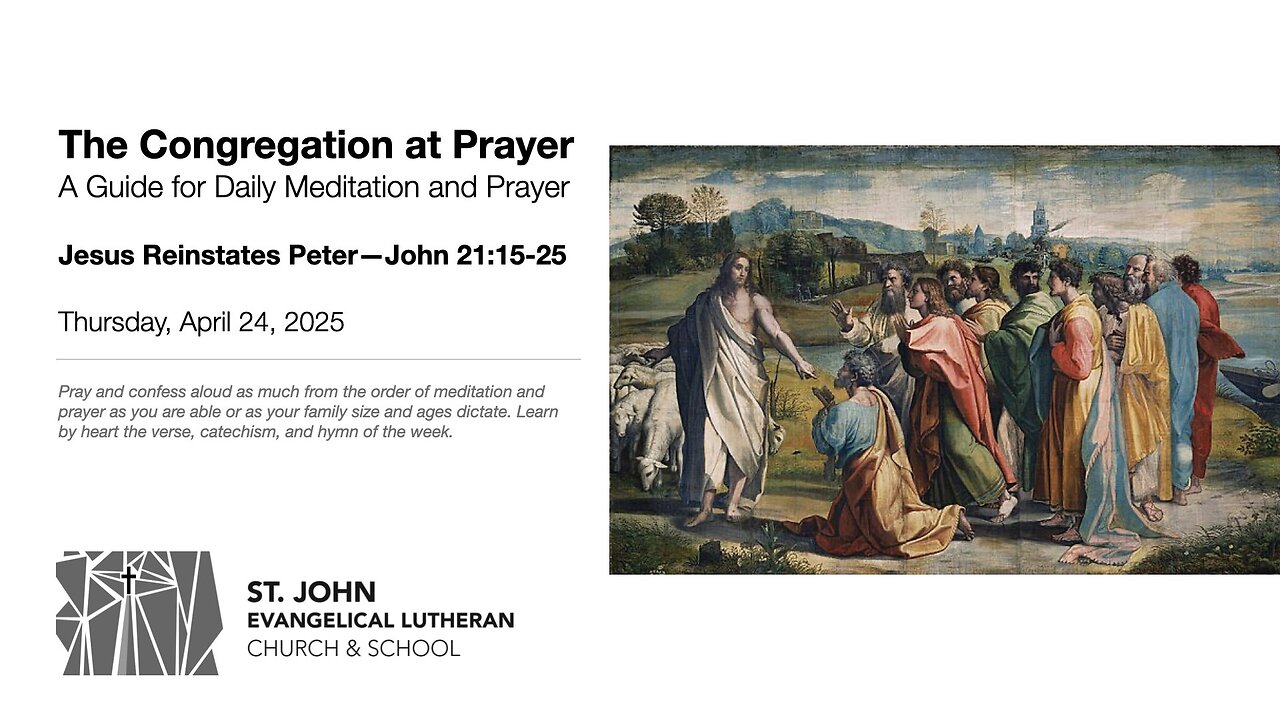 Jesus Reinstates Peter—John 21:15-25