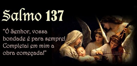 A Barbárie do Salmo 137!