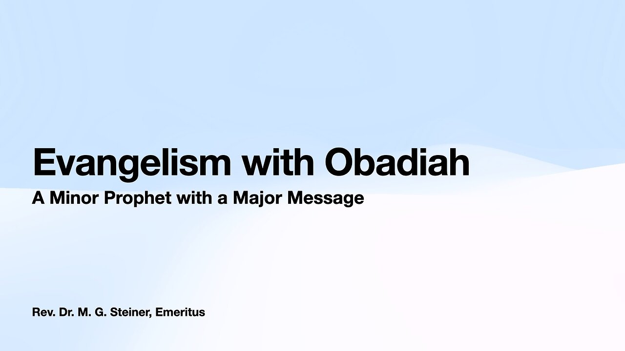 Evangelism with Obadiah